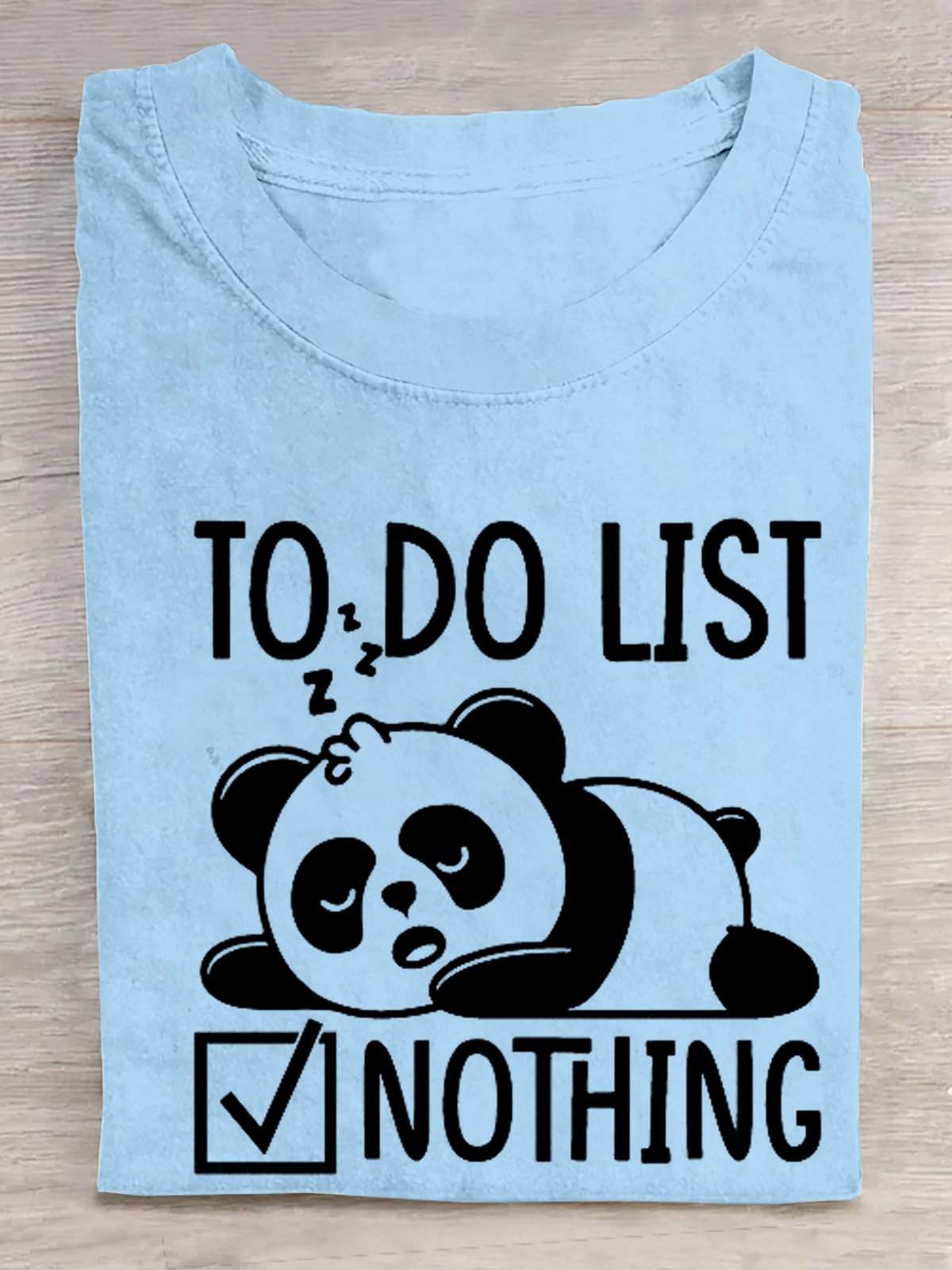 zu Tun Liste nichts Faul Panda  T-Shirt