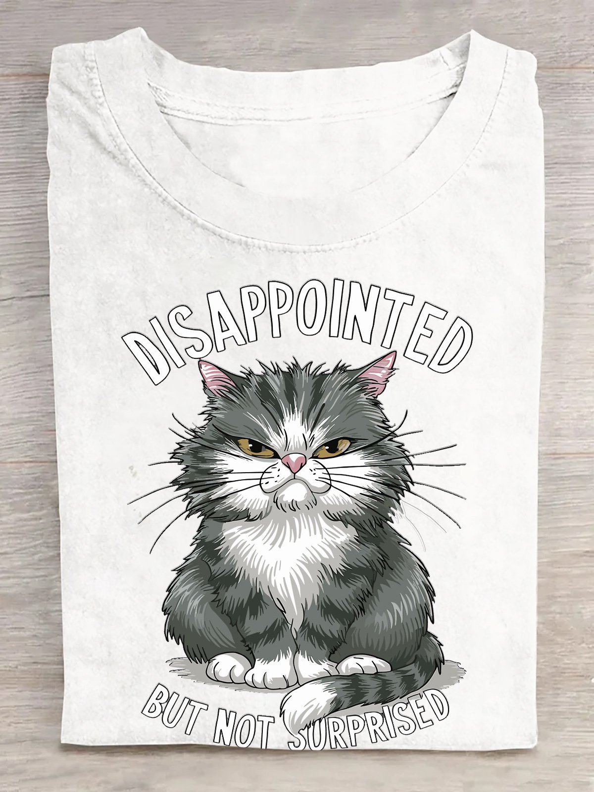 Katze enttäuscht aber Nicht überrascht T-Shirt